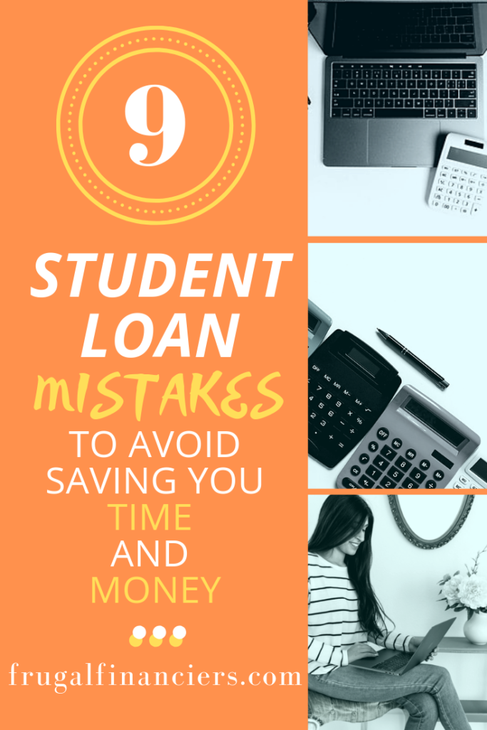 student loan mistakes to avoid, saving you time and money