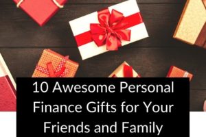 10 Awesome Personal Finance Gifts for Your Friends and Family