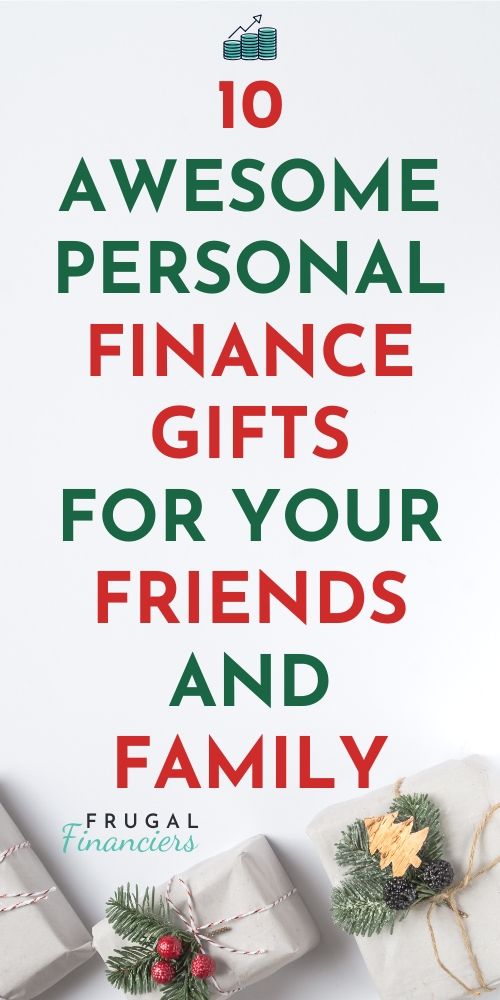 10 Awesome Personal Finance Gifts for your Friends and Family 